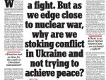 Британци се питају: ,„Ако се ближимо нуклеарном рату, зашто подстичемо сукоб у Украјини, а не покушавамо да постигнемо мир?“