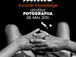 Prva samostalna izložba fotografija Janka Kusturice „Summer Knowledge“
